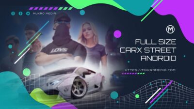 Full Size CarX Street Android