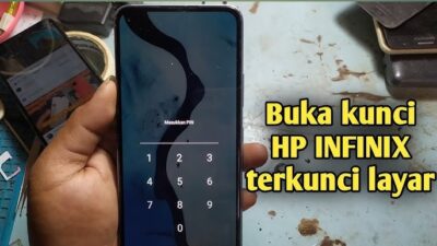 Cara Membuka HP Infinix yang Terkunci Tanpa Reset, Dijamin Aman! 2 Beberapa Cara Membuka HP Infinix yang Terkunci Tanpa Reset