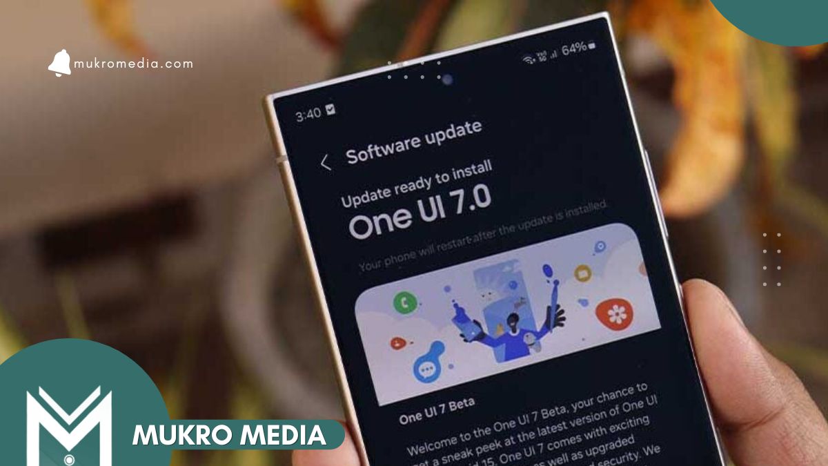 Samsung Rilis Pembaruan One UI 7 Berbasis Android 15