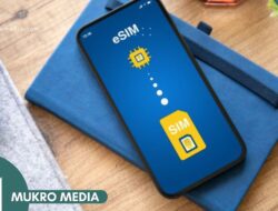 Cara Mengaktifkan eSIM di HP, Mudah dan Praktis!