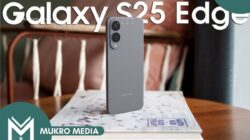 Samsung Galaxy S25 Edge Resmi Meluncur di Indonesia, Intip Spek dan Bocoran Harganya!