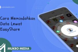 Cara Memindahkan Data Lewat EasyShare