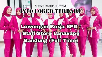 Lowongan Kerja SPG / Staff Store Lanavape Bandung (Full Time)