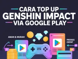 Cara Top Up Genshin Impact via Google Play Sangat Mudah (Sinkron dengan Akun Android) #1