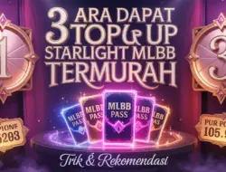 3 Cara Dapat Top Up Starlight MLBB Termurah: Trik & Rekomendasi