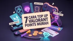 7 Cara Top Up Valorant Points Murah (Top Up Legal, Harga Bersahabat)