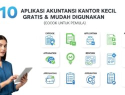 10 Aplikasi Akuntansi Kantor Kecil Gratis & Mudah Digunakan (Cocok untuk Pemula)