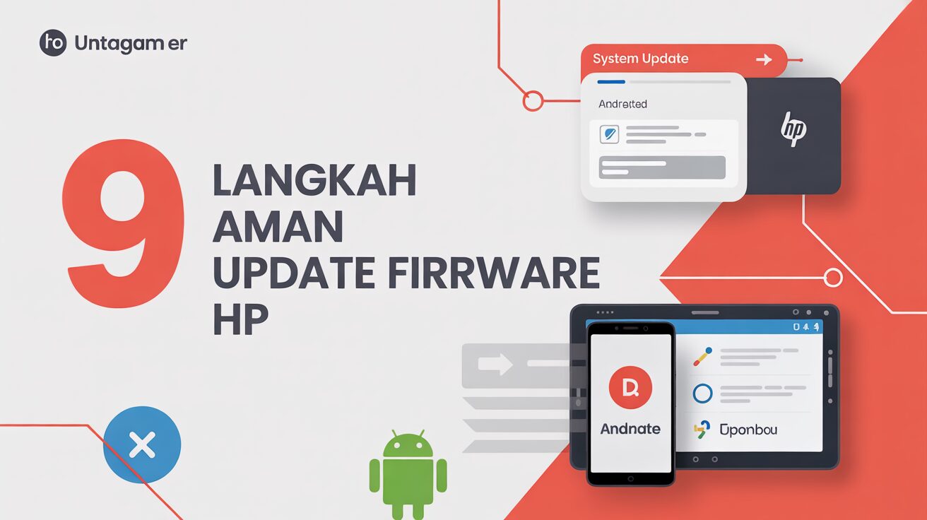 9 Langkah Aman Update Firmware HP Tanpa Hilang Data (Semua Merek, 2025) 2 9 Langkah Aman Update Firmware HP Tanpa Hilang Data (Semua Merek, 2025)