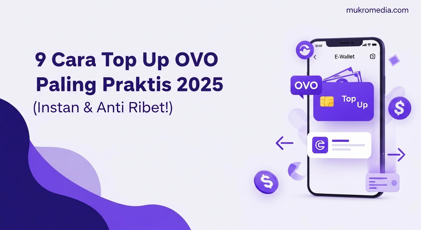 9 Cara Top Up OVO Paling Praktis 2025 (Instan & Anti Ribet!) 3 9 Cara Top Up OVO Paling Praktis 2025 (Instan & Anti Ribet!)