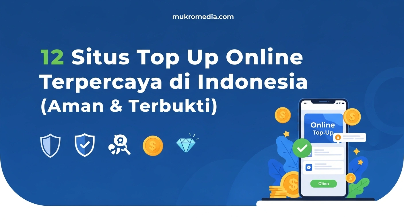 12 Situs Top Up Online Terpercaya di Indonesia (Aman & Terbukti!) 3 12 Situs Top Up Online Terpercaya di Indonesia (Aman & Terbukti!)