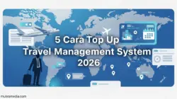 5 Cara Top Up Travel Management System 2026: Aman & Resmi 9 5 Cara Top Up Travel Management System 2026: Aman & Resmi