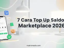 7 Cara Top Up Saldo Marketplace 2026: Aman, Resmi, & Cepat